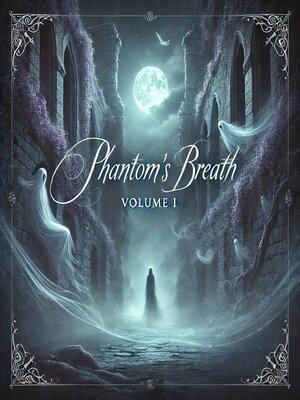 cover image of Phantom's Breath Volume 1